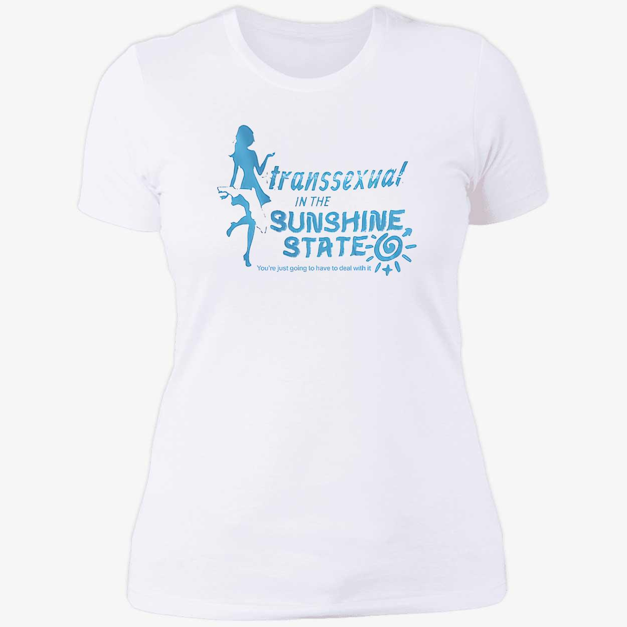 Transsexual In The Sunshine State Shirt Transsexual In The Sunshine State Shirt
