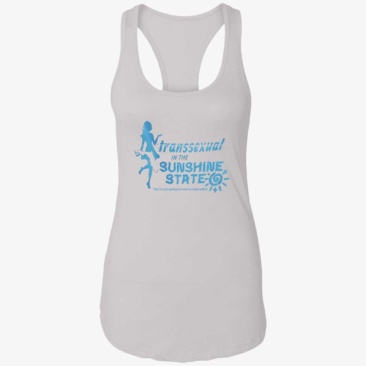 Transsexual In The Sunshine State Shirt Transsexual In The Sunshine State Shirt