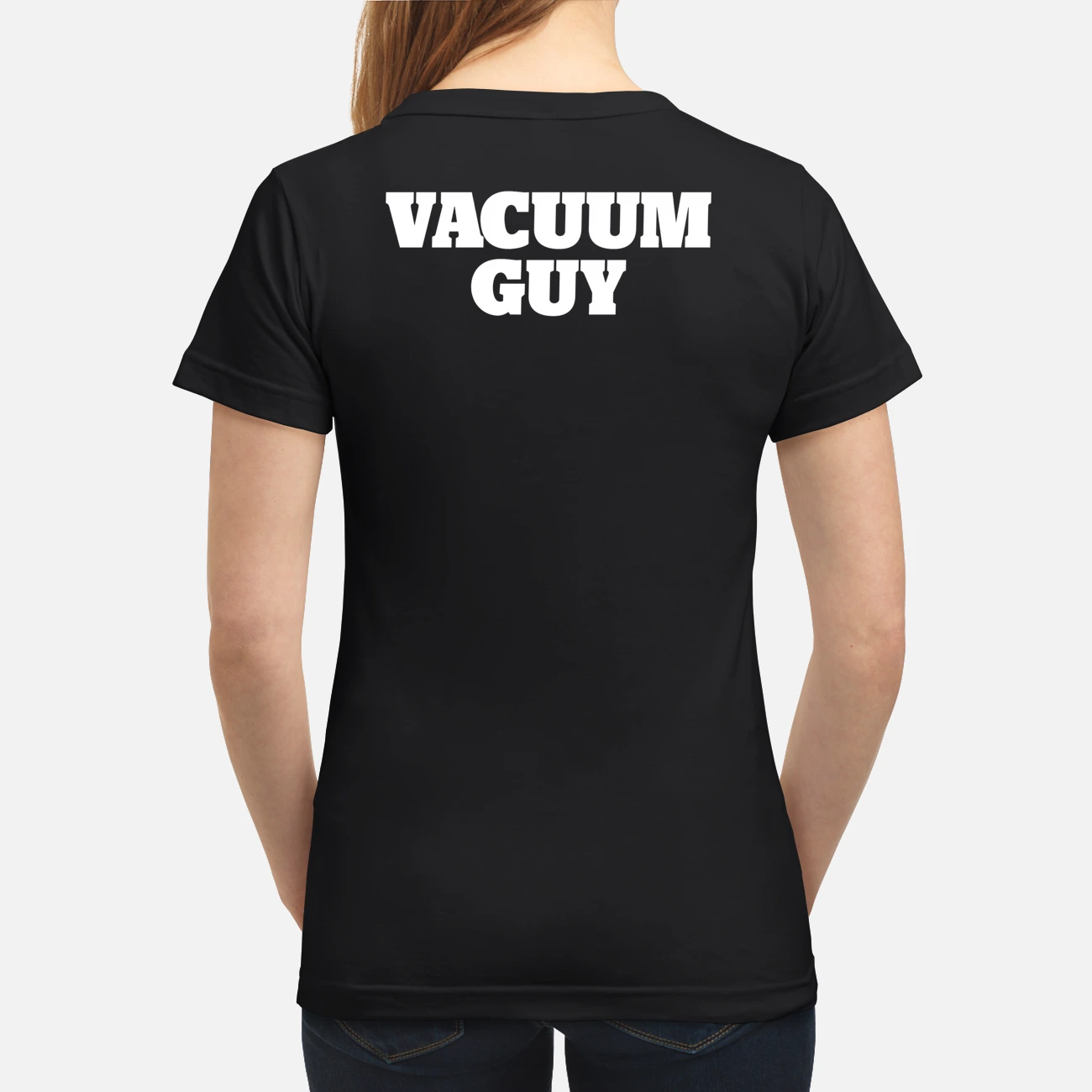Vacuum Guy Shirt Vacuum Guy Shirt