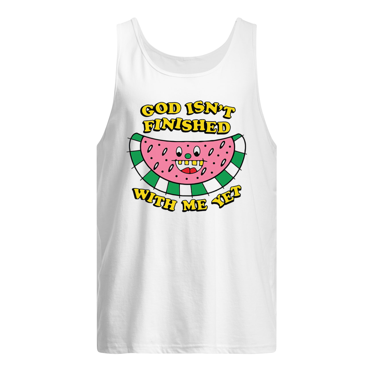 God Isn’T Finished With Me Yet Shirt God Isn’T Finished With Me Yet Shirt