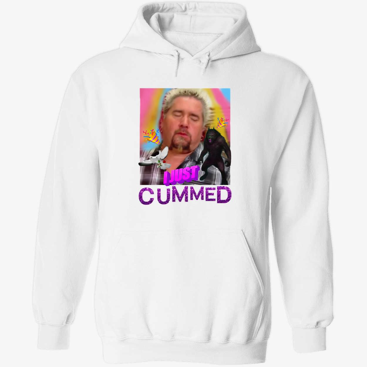 Guy Fieri I Just Cummed Shirt Guy Fieri I Just Cummed Shirt