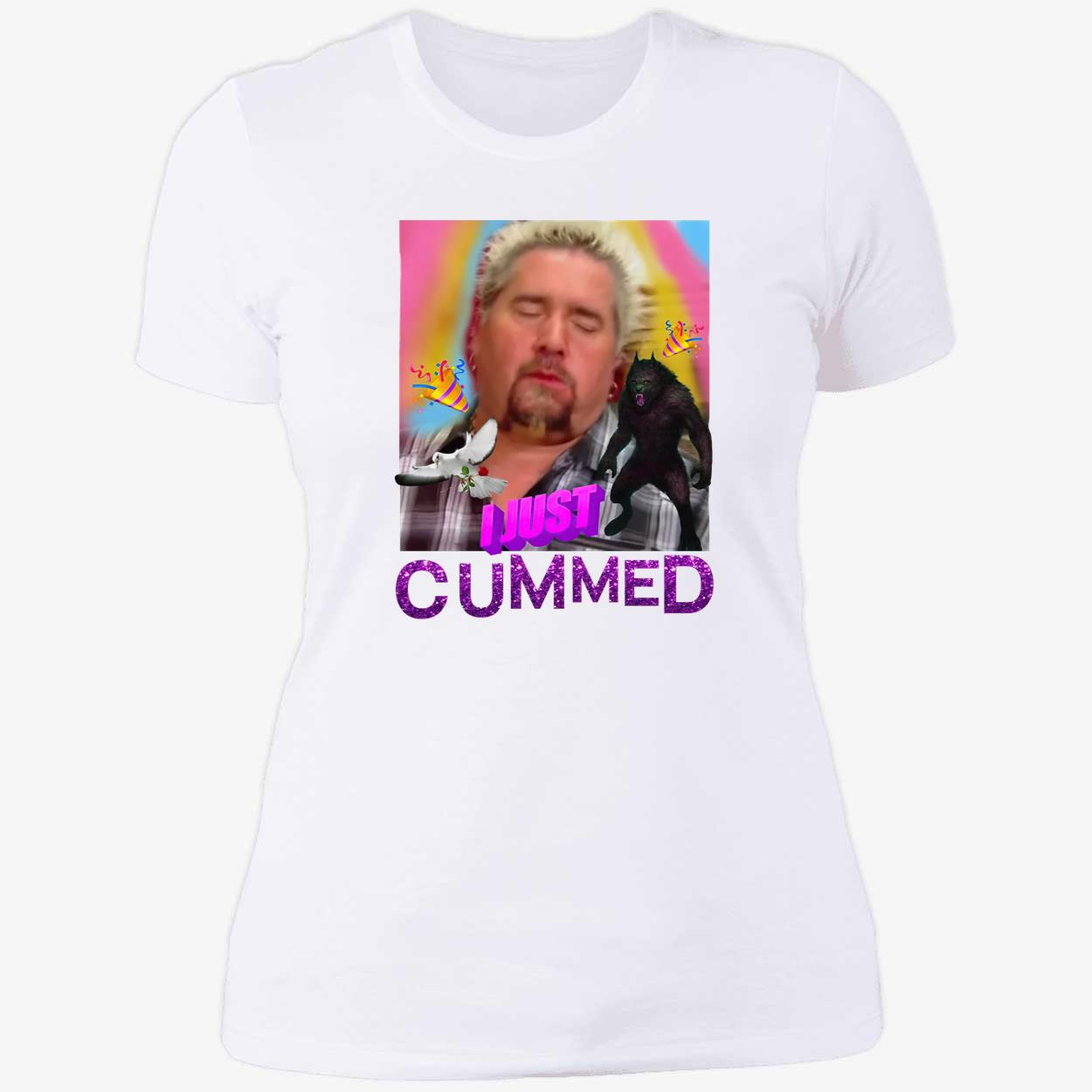 Guy Fieri I Just Cummed Shirt Guy Fieri I Just Cummed Shirt