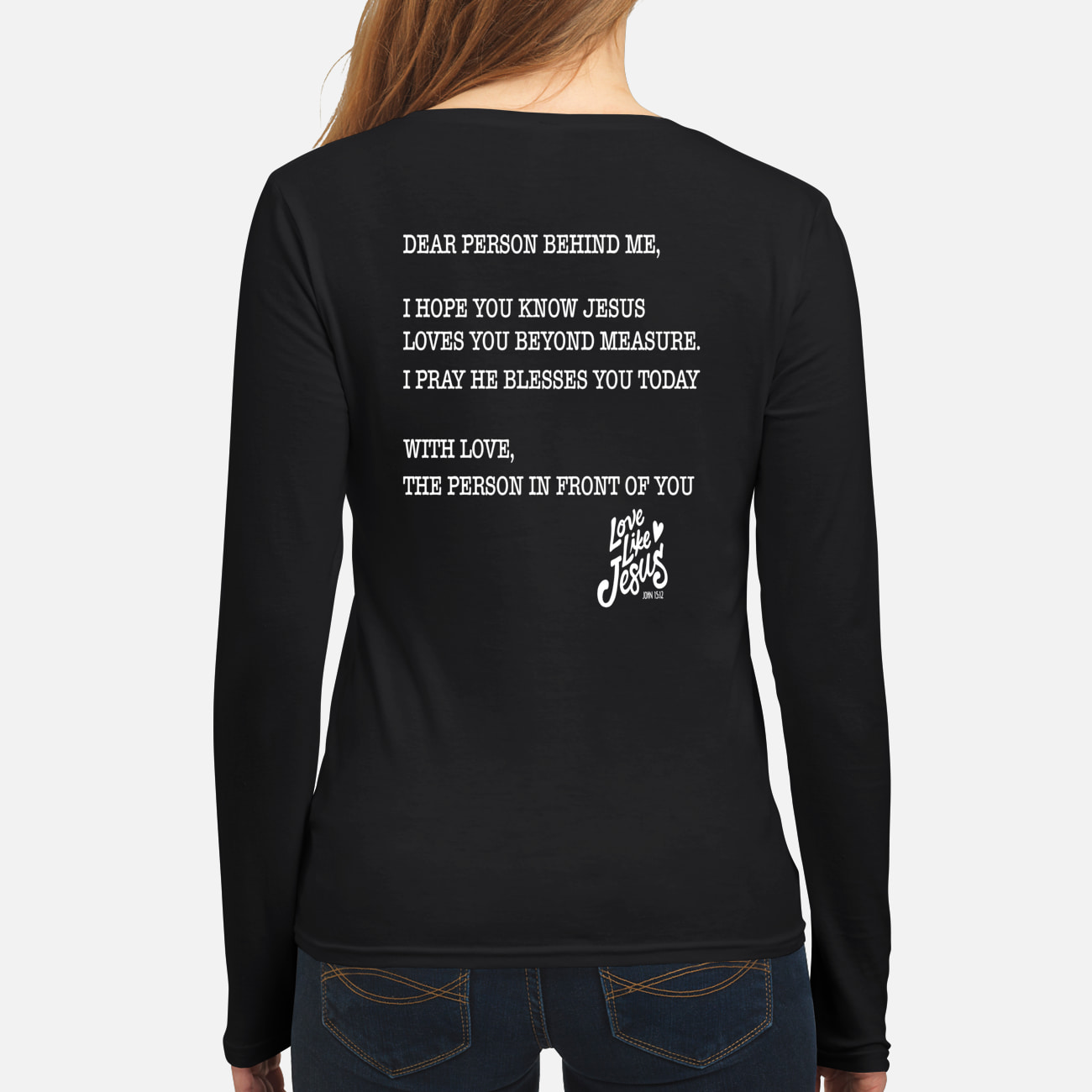 Love Like Jesus Sweatshirt Love Like Jesus Sweatshirt