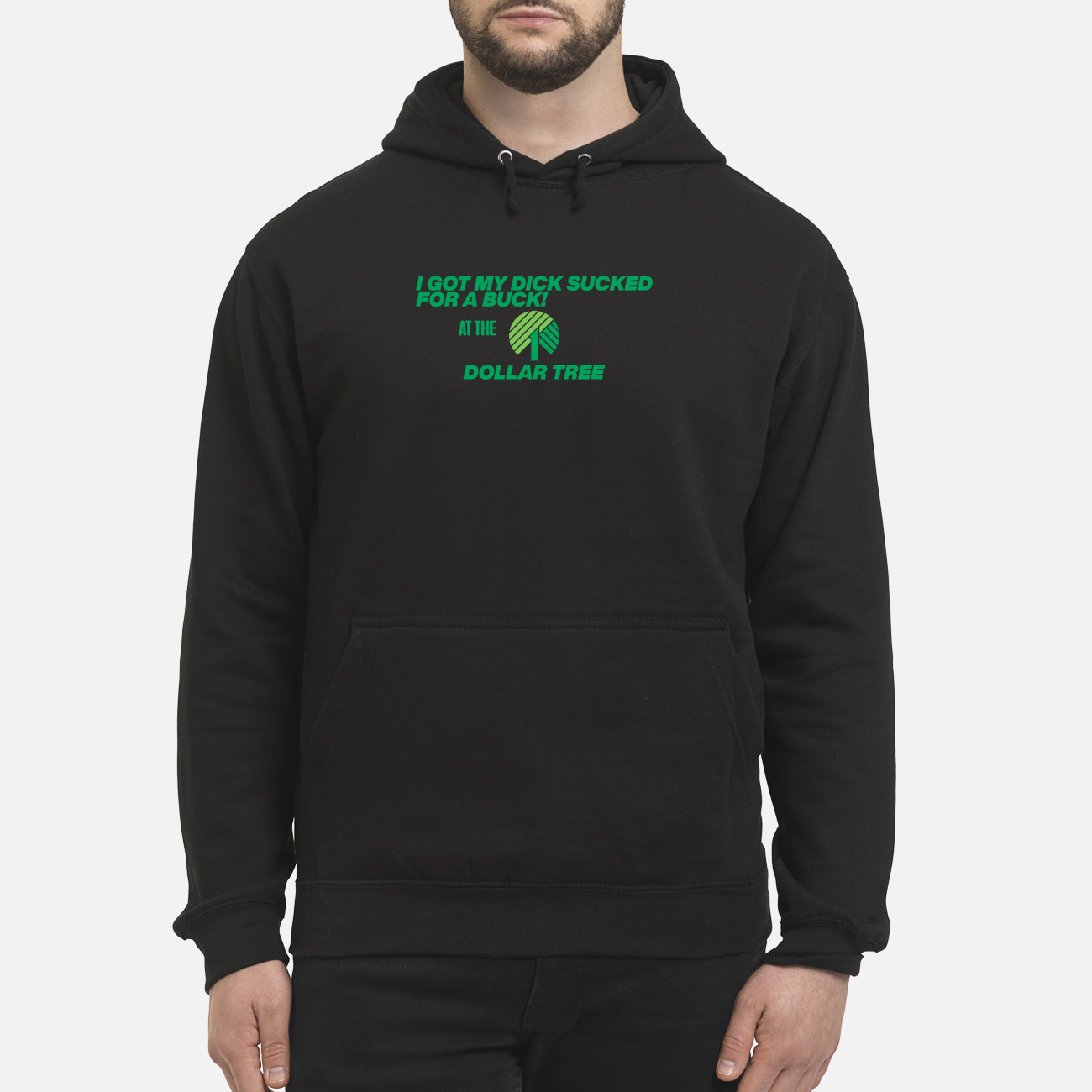 I Got My D*Ck Sucked For A Buck At The Dollar Tree Shirt I Got My D*Ck Sucked For A Buck At The Dollar Tree Shirt