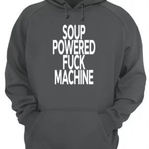Soup Powered Fuck Machine Shirt 1 uf6xtj9zvyjkozl9dgq5 4.webp