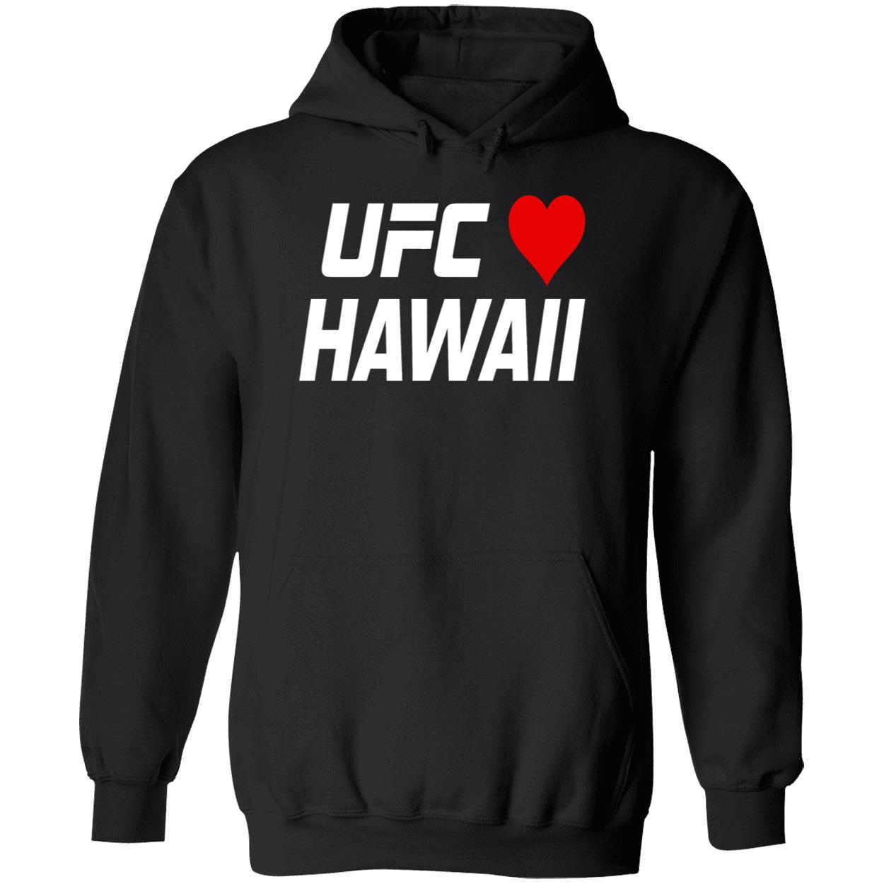 Ufc Hawaii Shirt Ufc Hawaii Shirt