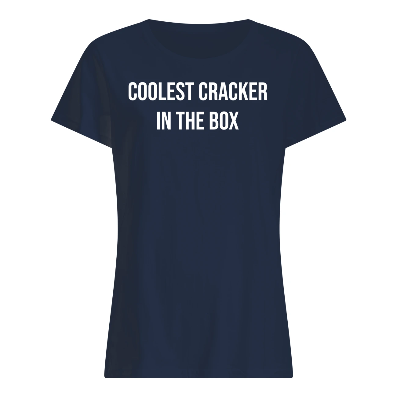 Coolest Cracker In The Box Shirt Coolest Cracker In The Box Shirt