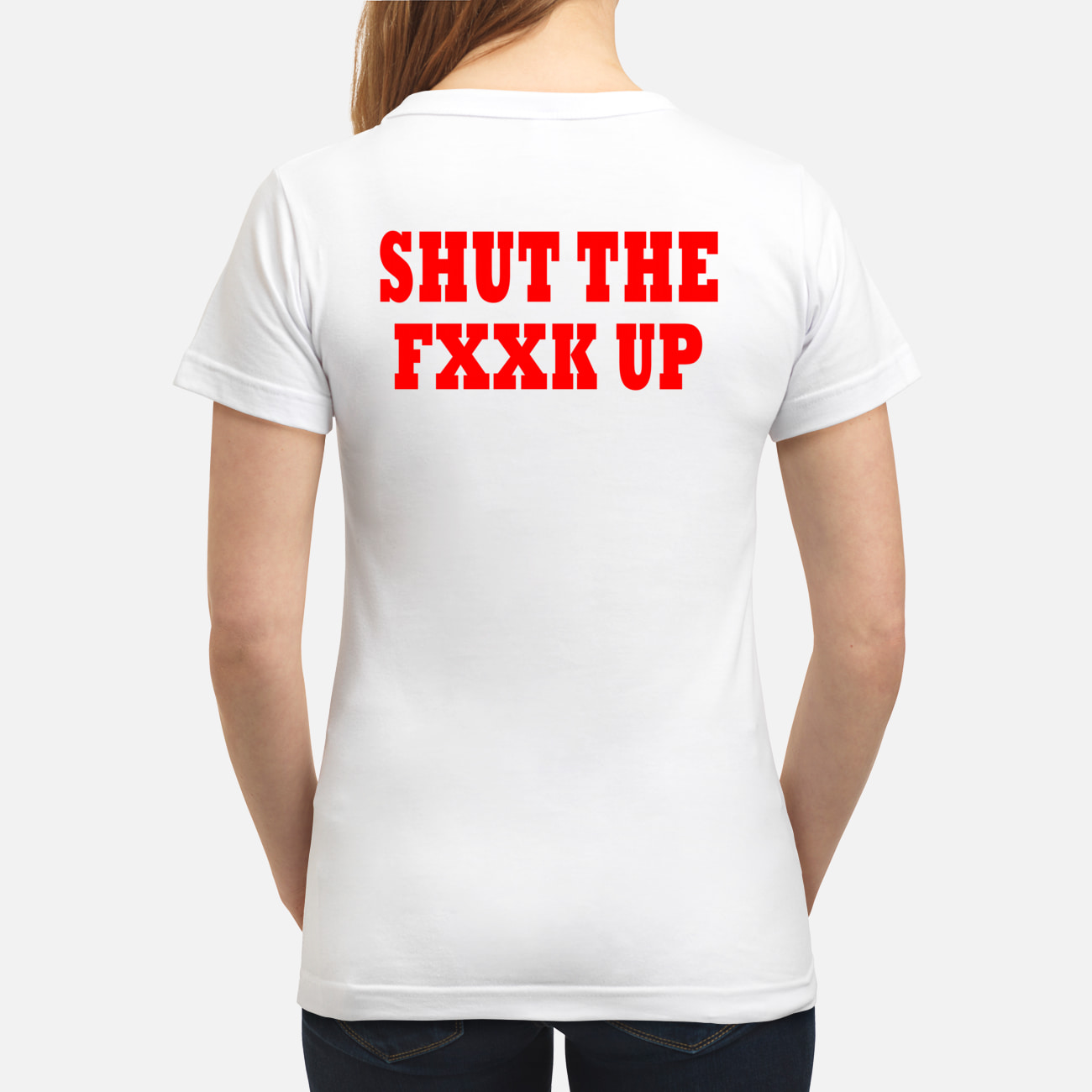 Shut The Fxxk Up Shirt Shut The Fxxk Up Shirt