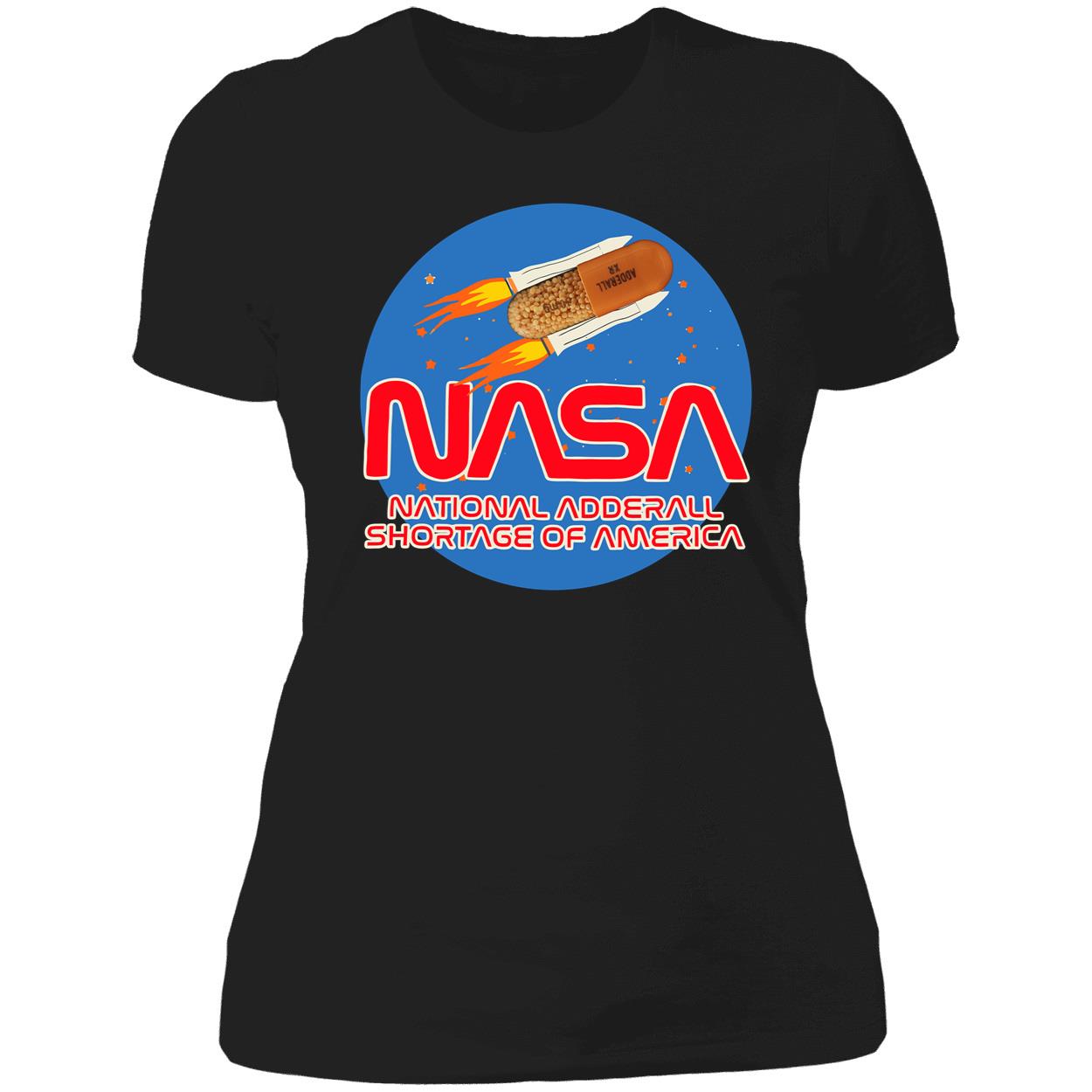 Nasa National Adderall Shortage Of America Shirt Nasa National Adderall Shortage Of America Shirt