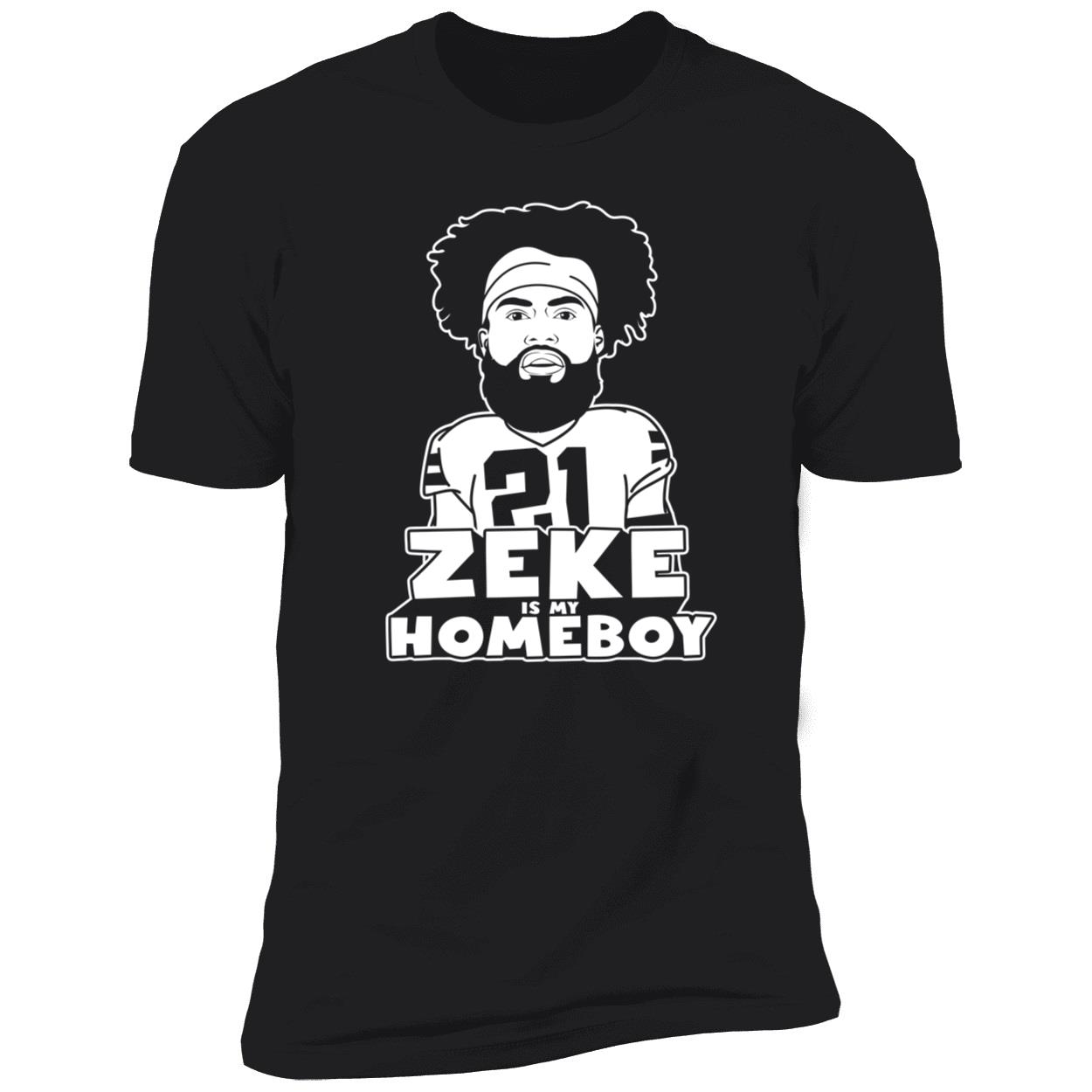Zeke Is My Homeboy Shirt Zeke Is My Homeboy Shirt