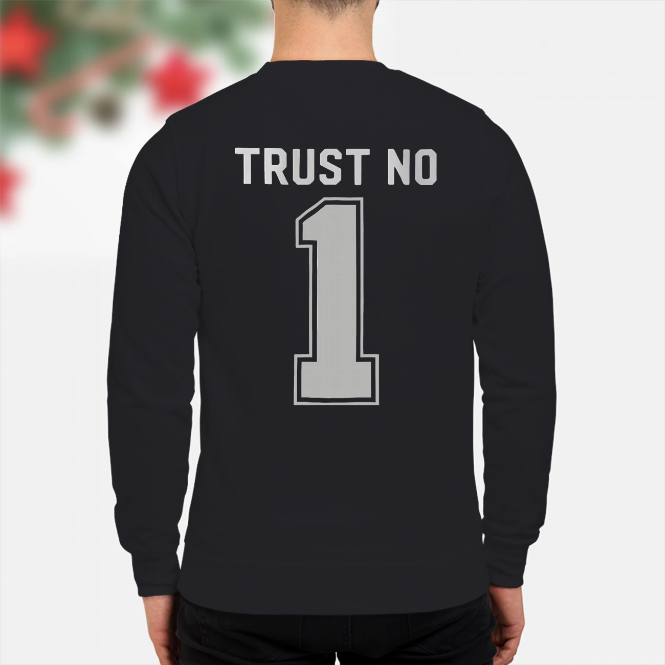 Trust No One Shirt Trust No One Shirt