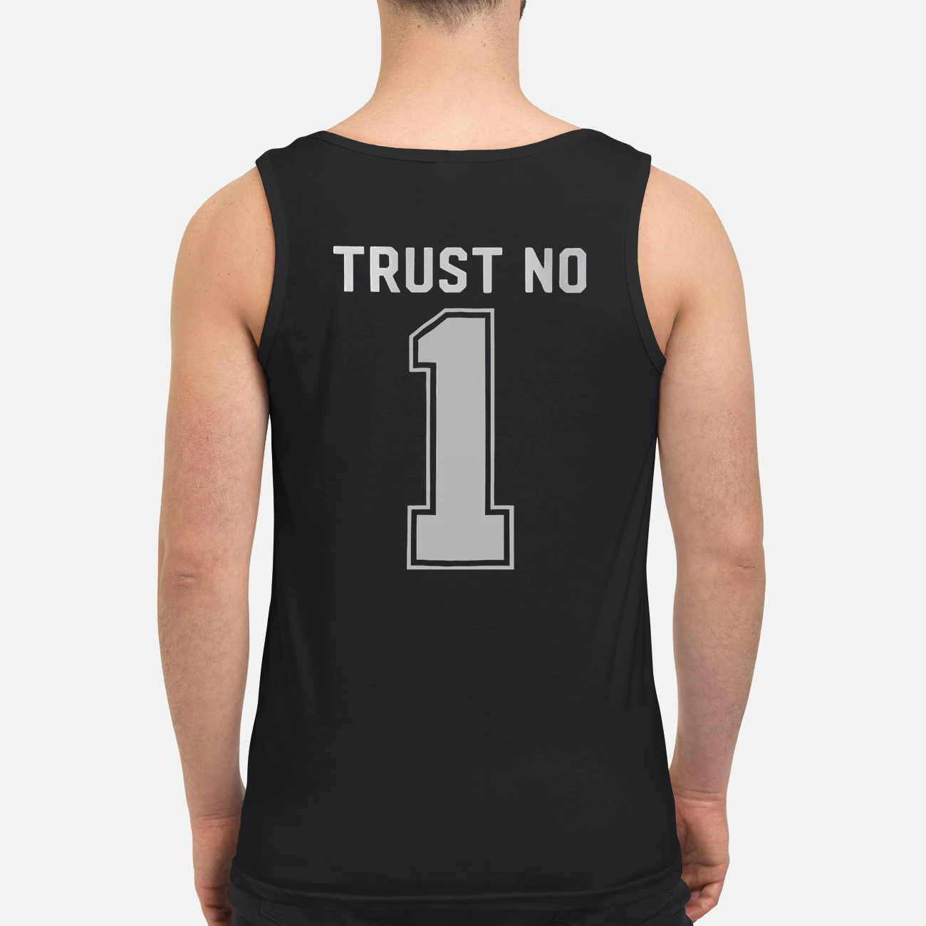 Trust No One Shirt Trust No One Shirt