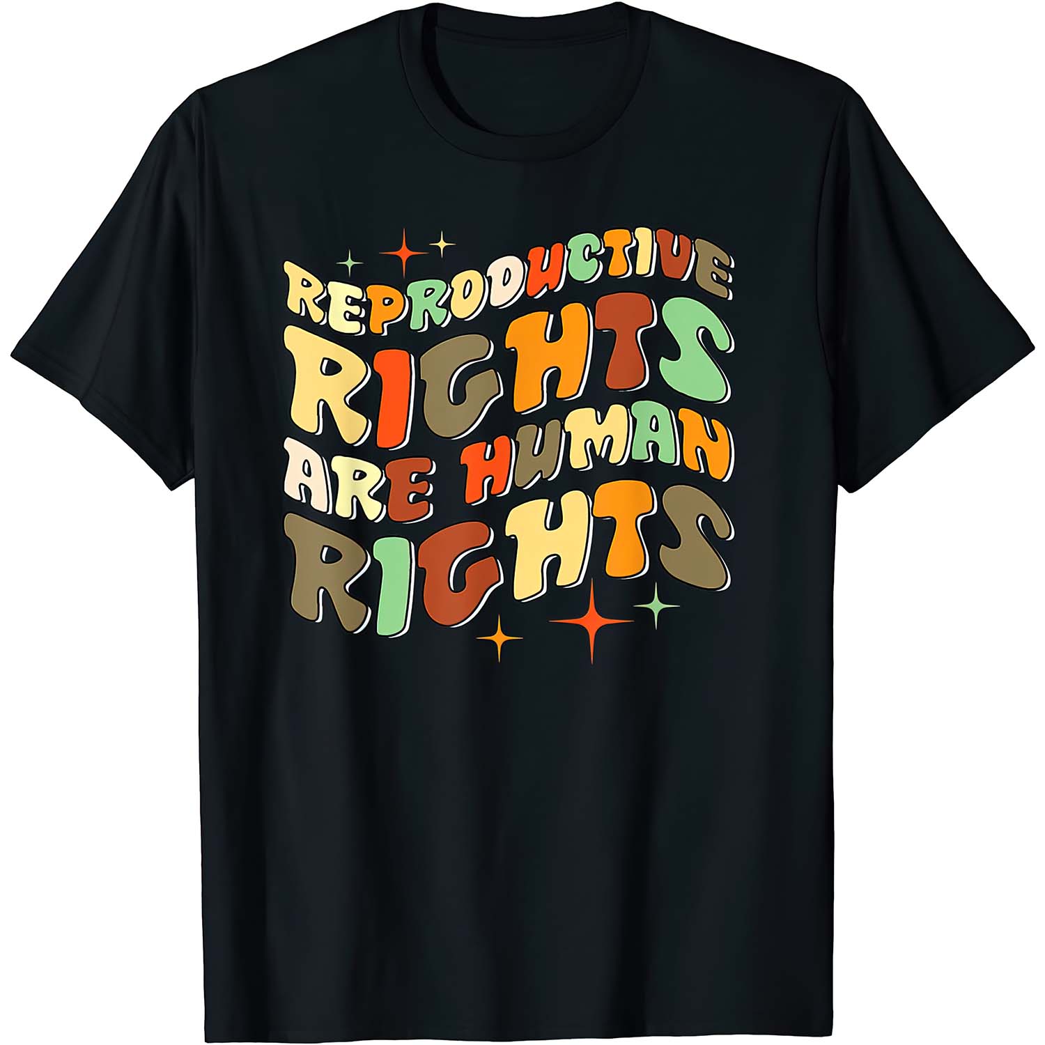 Reproductive Rights Are Human Rights Shirt