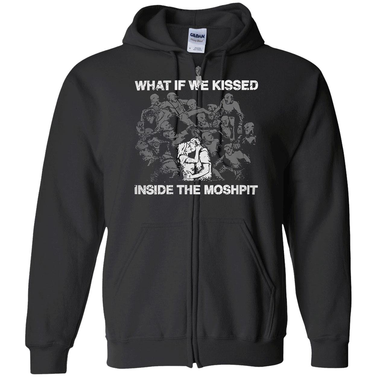 What If We Kissed Inside The Moshpit Shirt What If We Kissed Inside The Moshpit Shirt