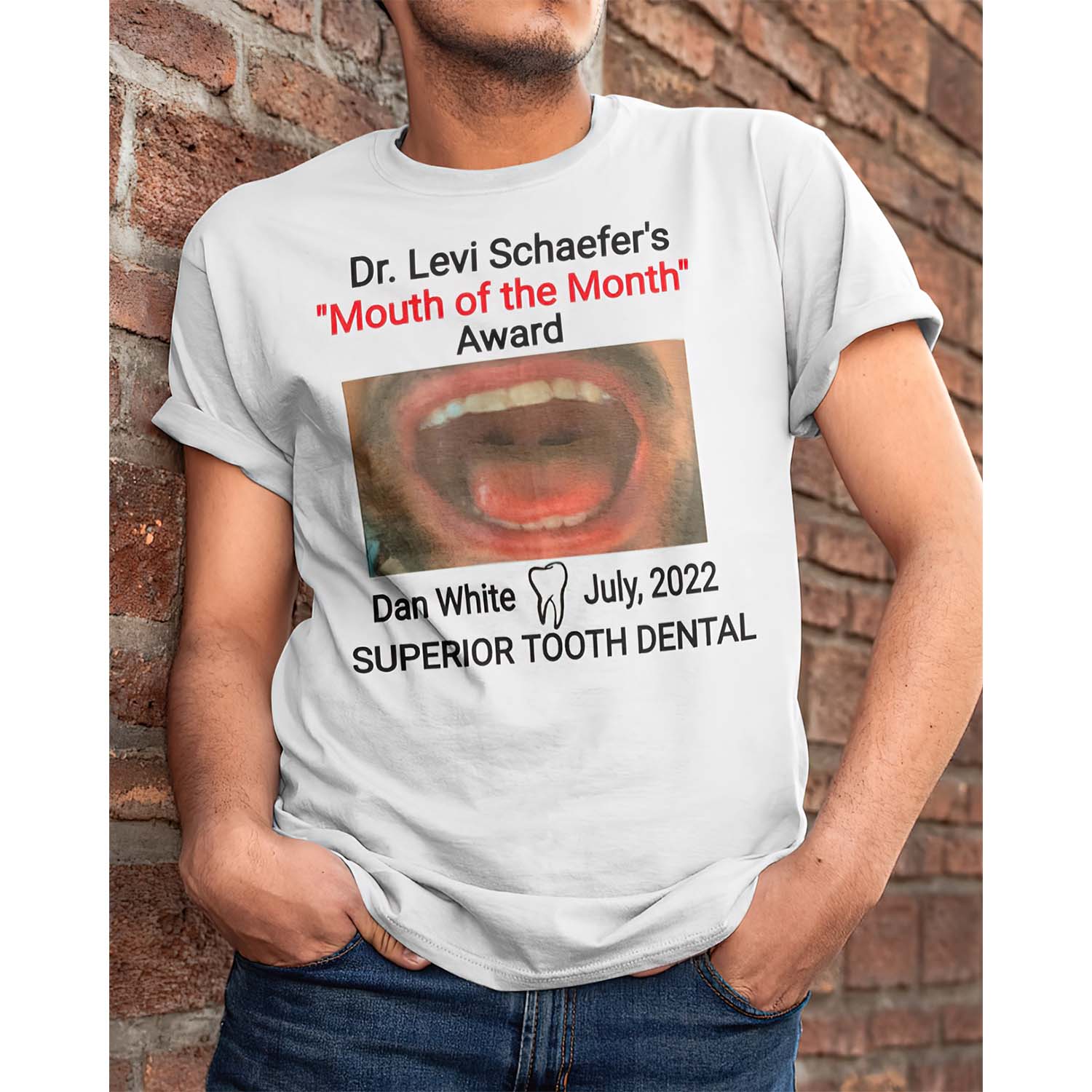 Dr Levi Schafer’S Mouth Of The Month Award Dan White July 2022 Shirt Dr Levi Schafer’S Mouth Of The Month Award Dan White July 2022 Shirt