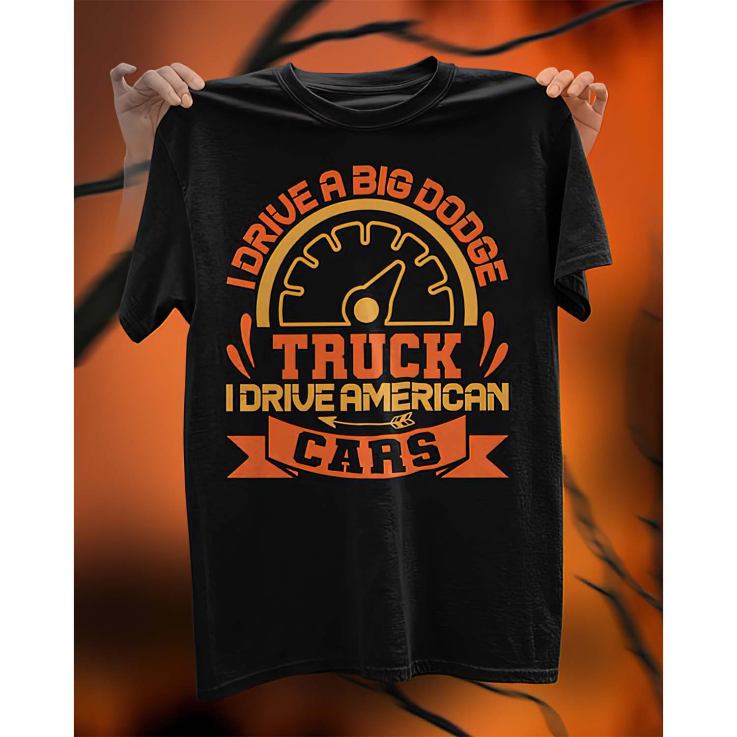 I Drive A Big Dodge Truck I Drive American Cars Shirt I Drive A Big Dodge Truck I Drive American Cars Shirt