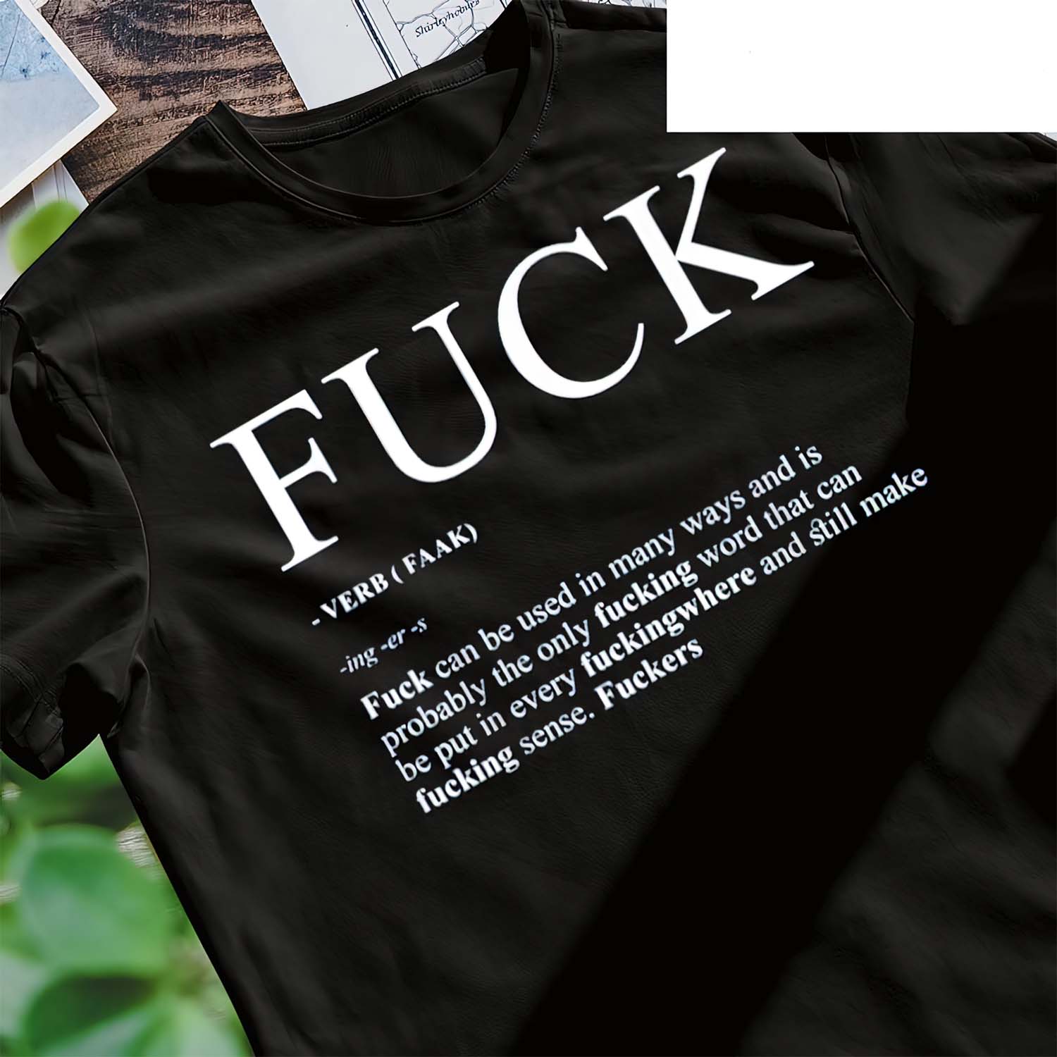 F*Ck Definition Shirt F*Ck Definition Shirt