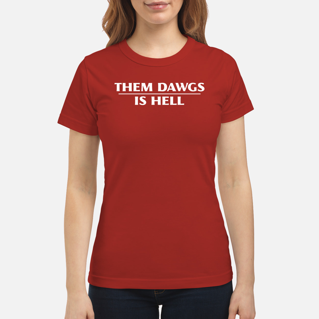 Them Dawgs Is Hell T-Shirt Them Dawgs Is Hell T-Shirt