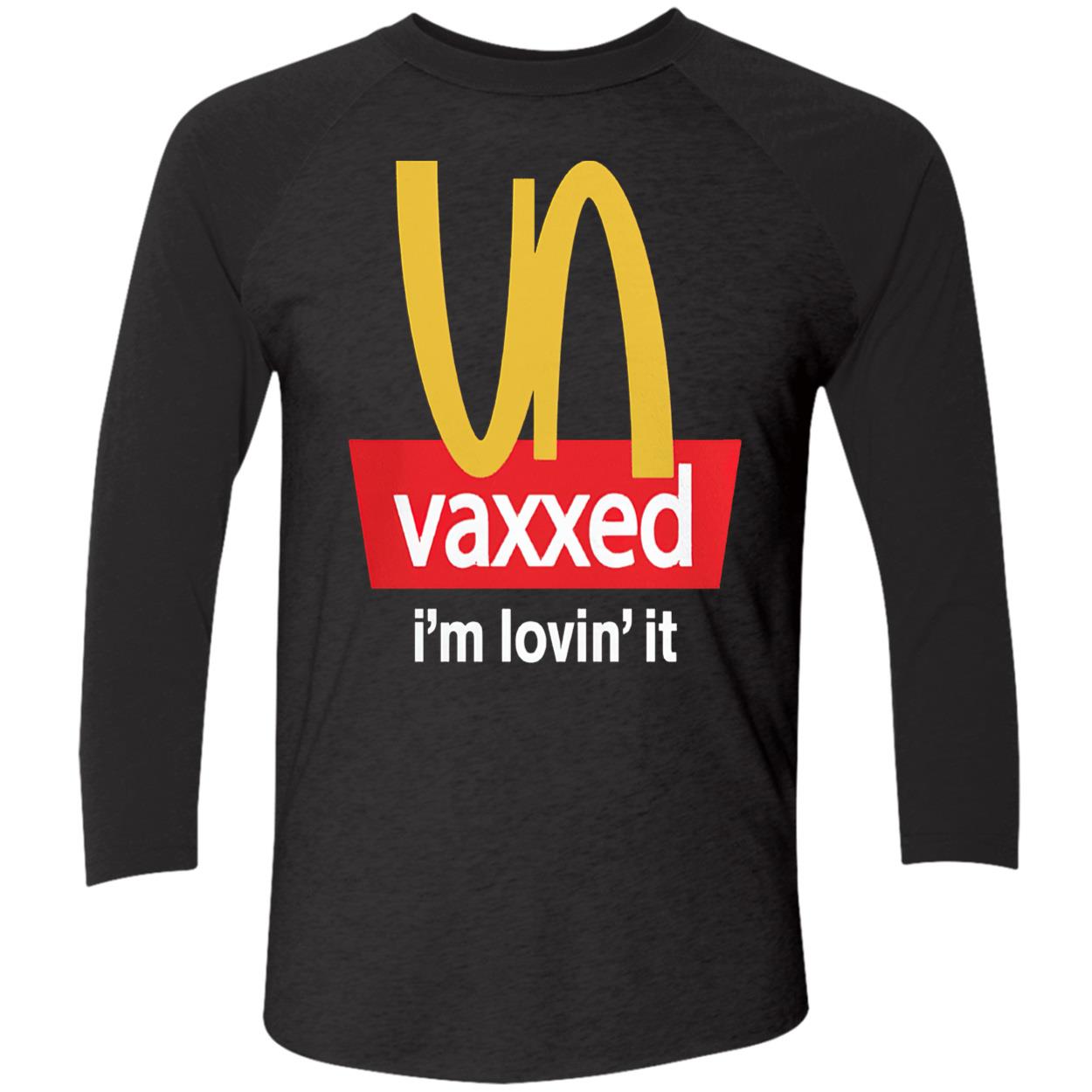 Vaxxed I’M Lovin’ It Shirt Vaxxed I’M Lovin’ It Shirt