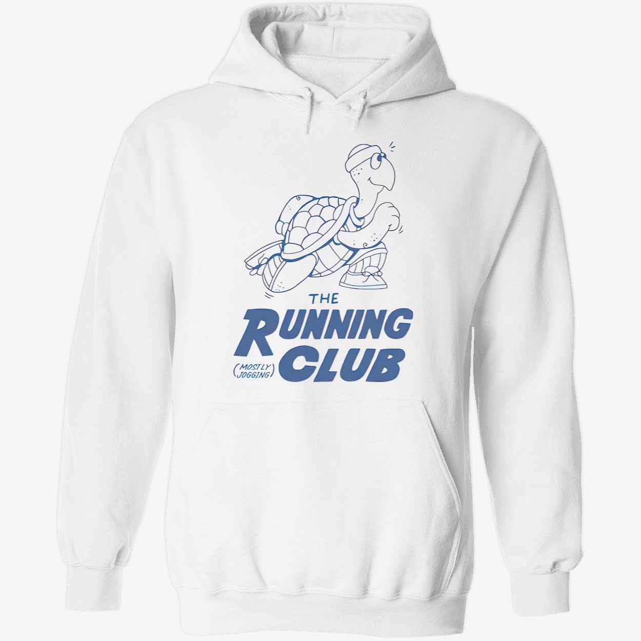 The Running Club Mostly Jogging Shirt The Running Club Mostly Jogging Shirt