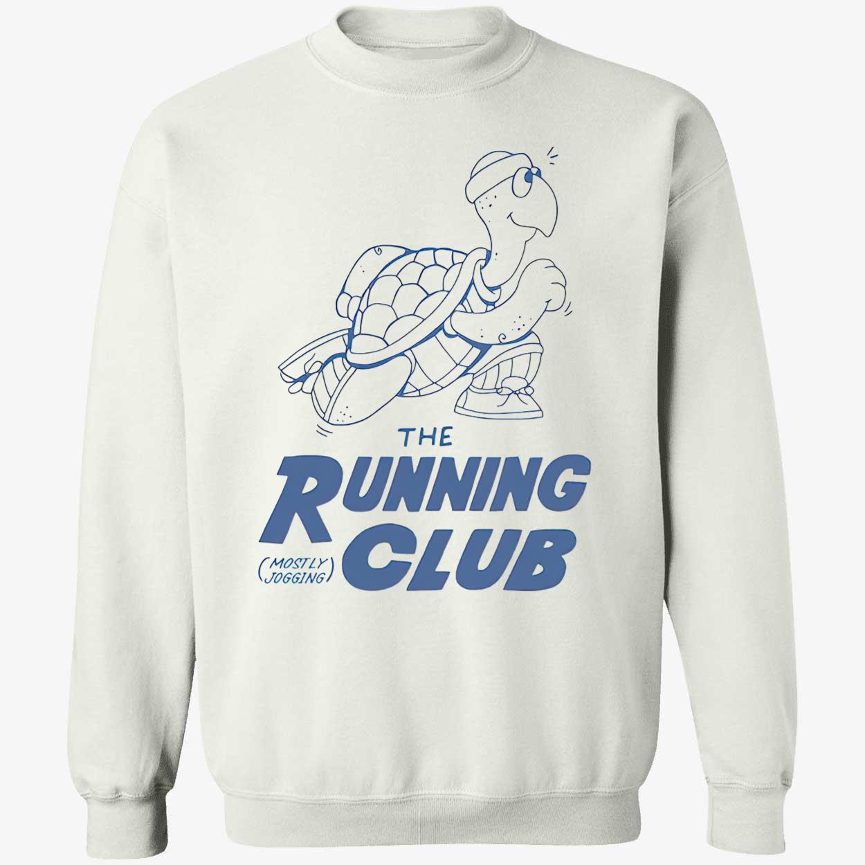 The Running Club Mostly Jogging Shirt The Running Club Mostly Jogging Shirt