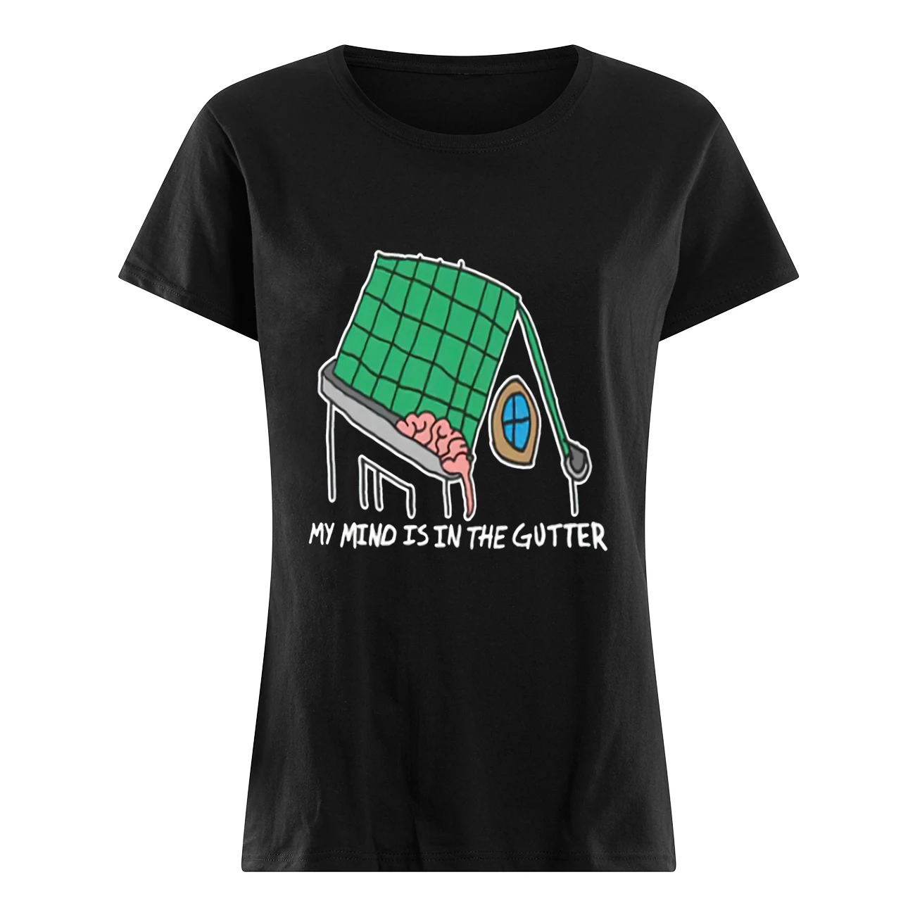 My Mind Is In The Gutter Shirt My Mind Is In The Gutter Shirt