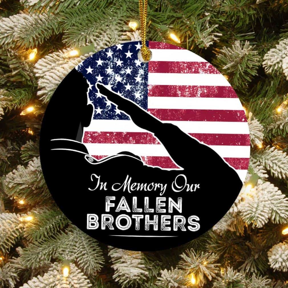 In Memory Our Fallen Brothers Ornament In Memory Our Fallen Brothers Ornament