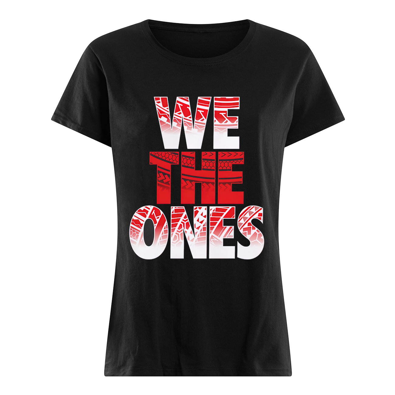 We The Ones Shirt We The Ones Shirt