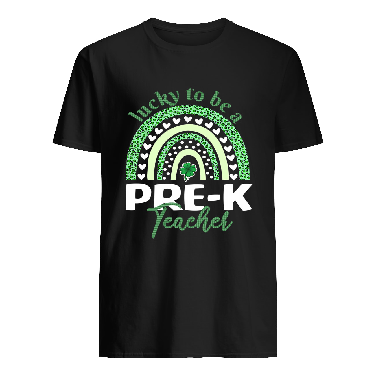Lucky To Be A Pre-K Teacher Shirt Lucky To Be A Pre-K Teacher Shirt