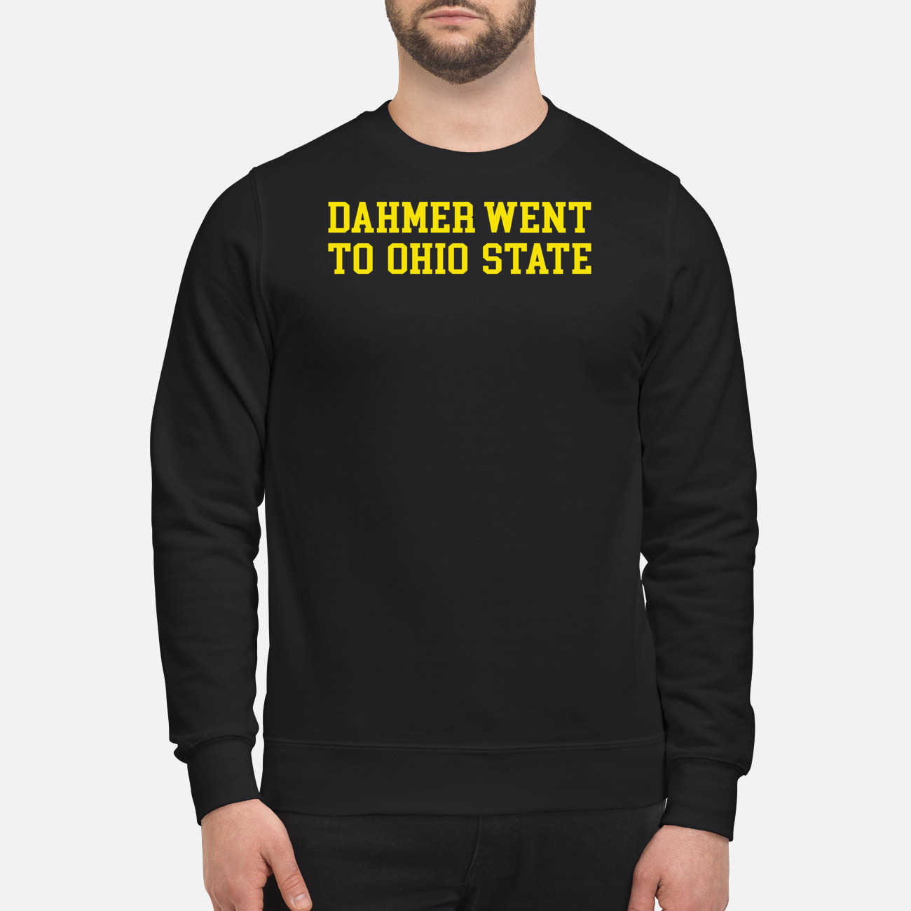 Dahmer Went Shirt Dahmer Went Shirt