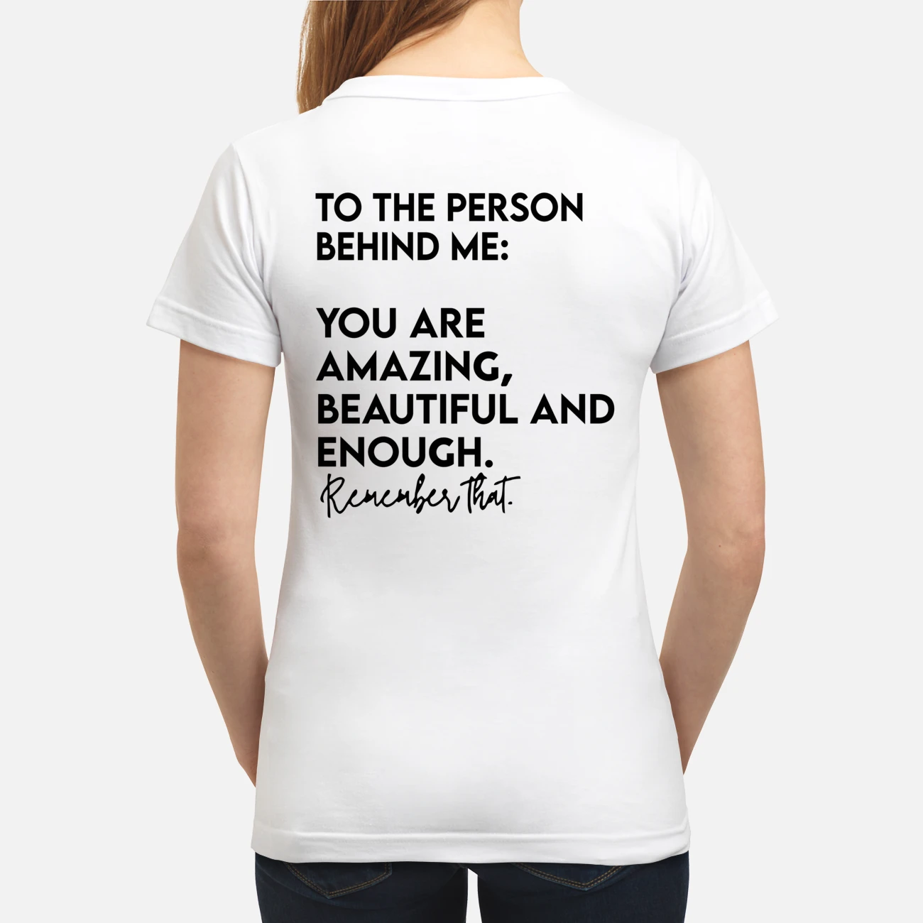 You Are Amazing Beautiful And Enough Shirt You Are Amazing Beautiful And Enough Shirt