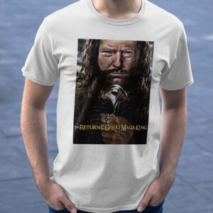 The Great Maga King Shirt