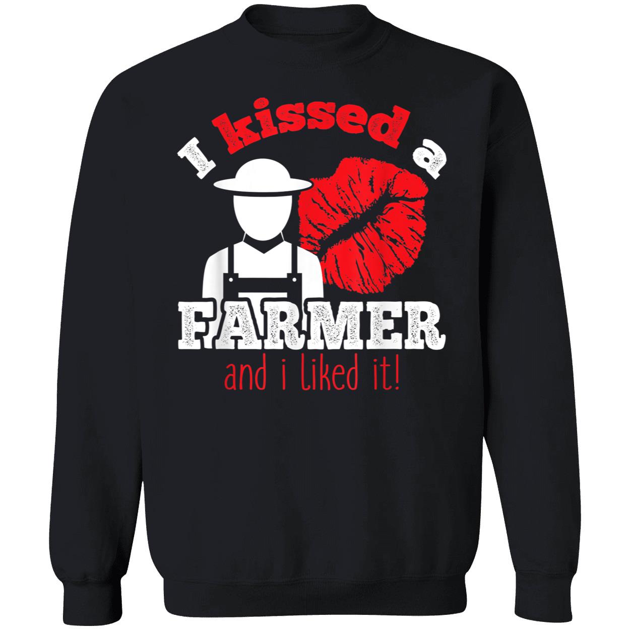 I Kissed A Farmer And I Liked It Shirt I Kissed A Farmer And I Liked It Shirt