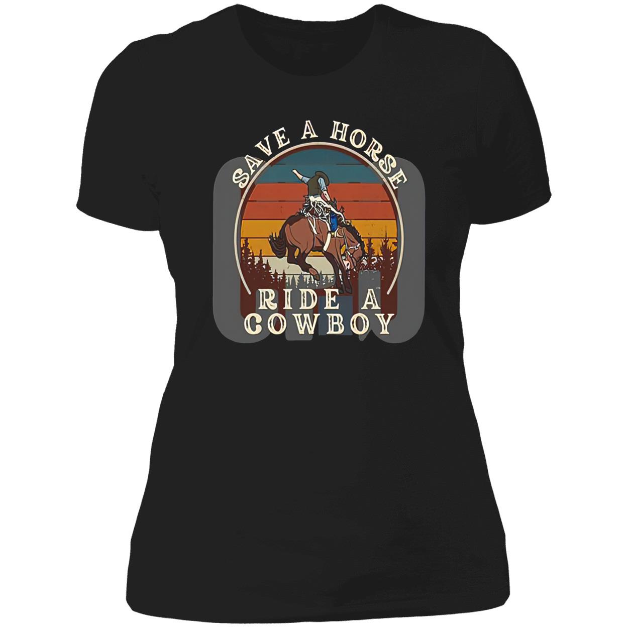 Save A Horse Ride A Cowboy Vintage Shirt Save A Horse Ride A Cowboy Vintage Shirt