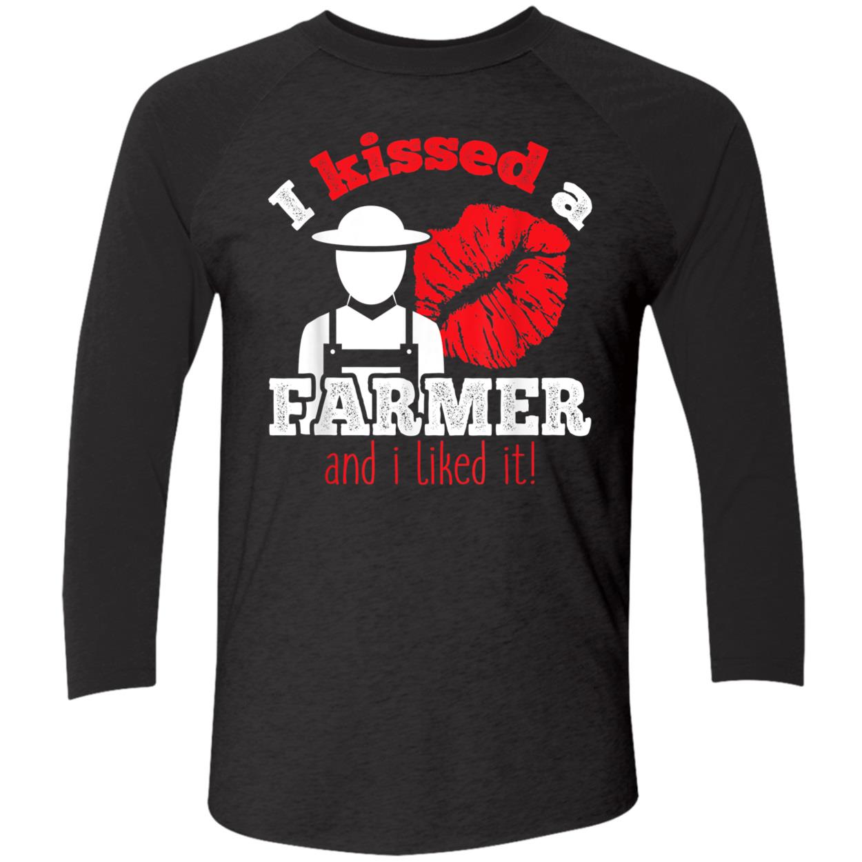 I Kissed A Farmer And I Liked It Shirt I Kissed A Farmer And I Liked It Shirt