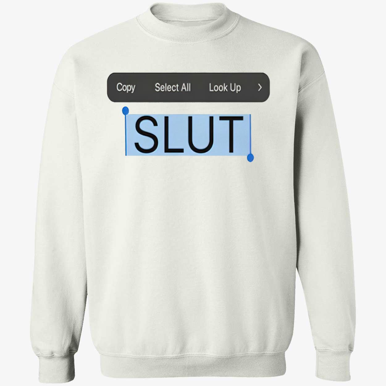 Copy Paste Sl*T Shirt Copy Paste Sl*T Shirt