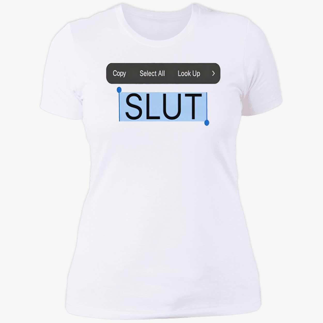 Copy Paste Sl*T Shirt Copy Paste Sl*T Shirt