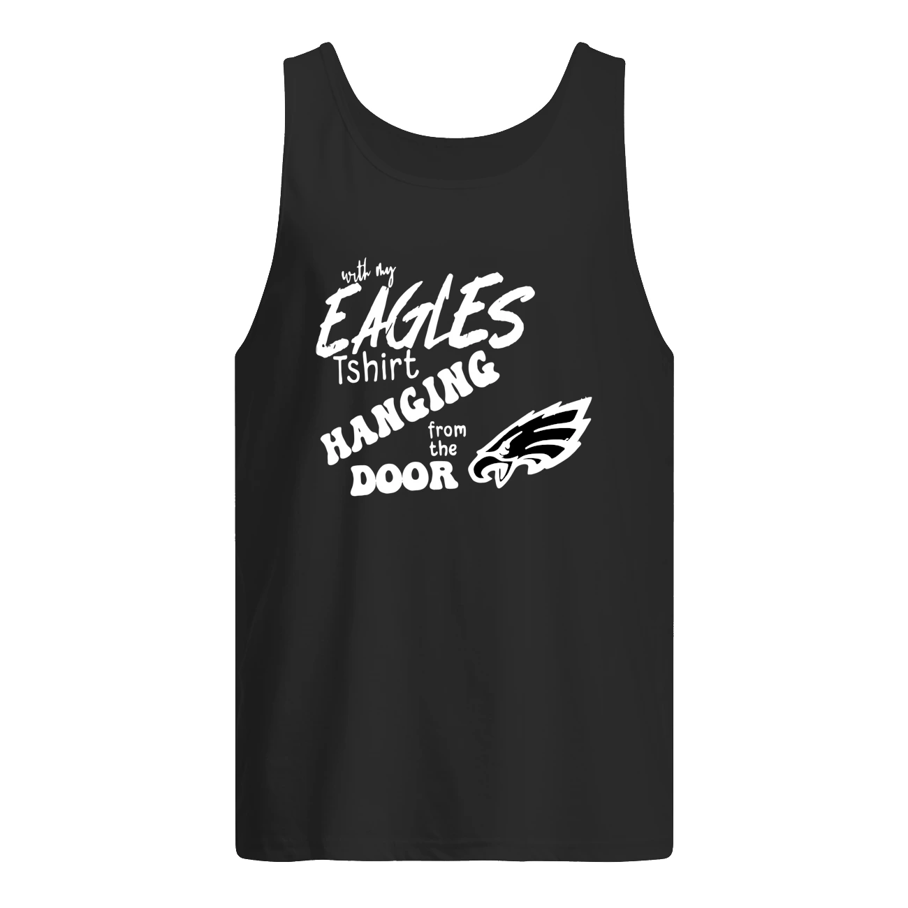 Eagles Tshirt Hanging From The Door Shirt Eagles Tshirt Hanging From The Door Shirt