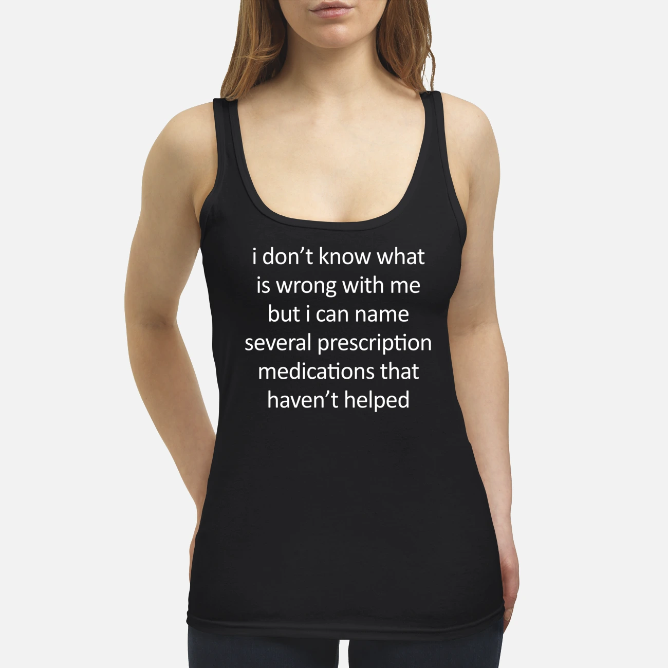 I Don’T Know What Is Wrong With Me But I Can Name Several Prescription Medications Shirt I Don’T Know What Is Wrong With Me But I Can Name Several Prescription Medications Shirt