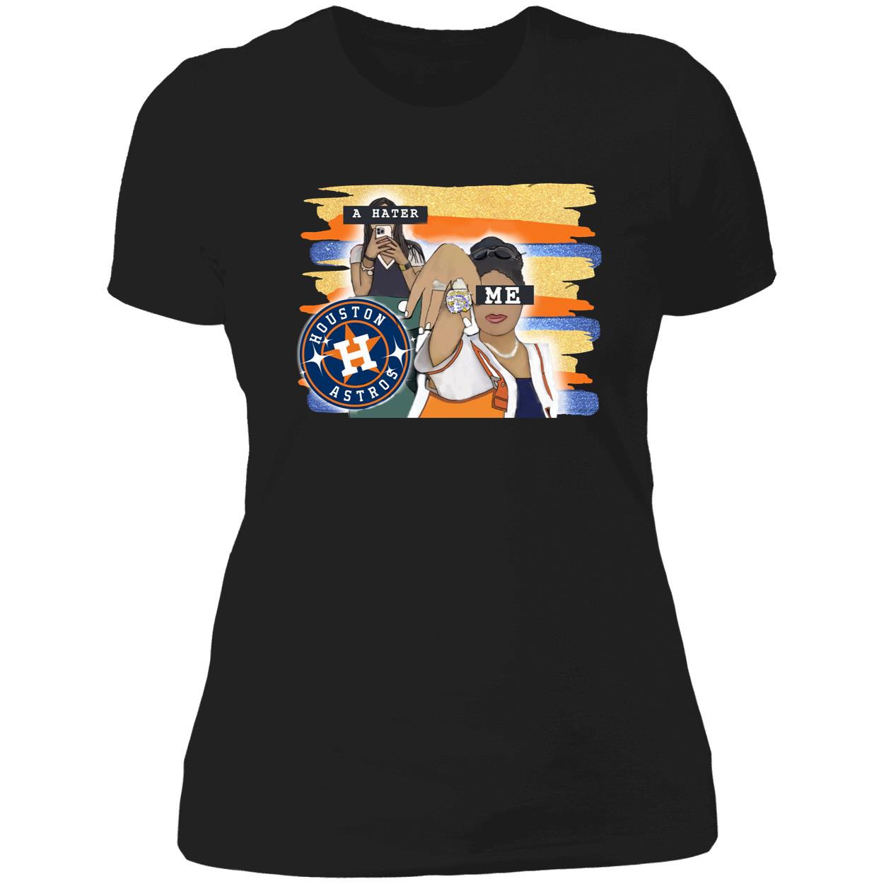 Houston Astros A Hater Me Shirt Houston Astros A Hater Me Shirt