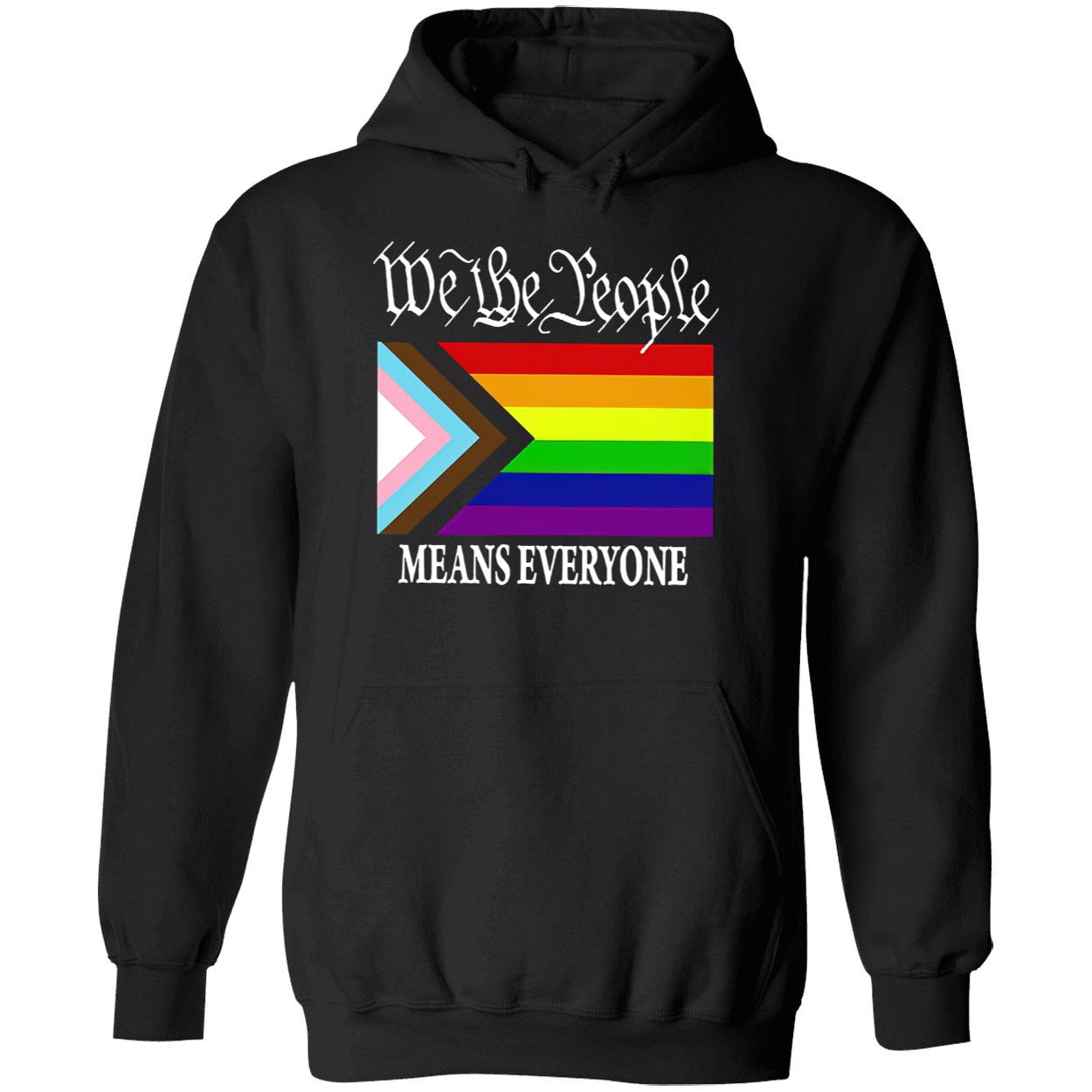 We The People Means Everyone Shirt We The People Means Everyone Shirt