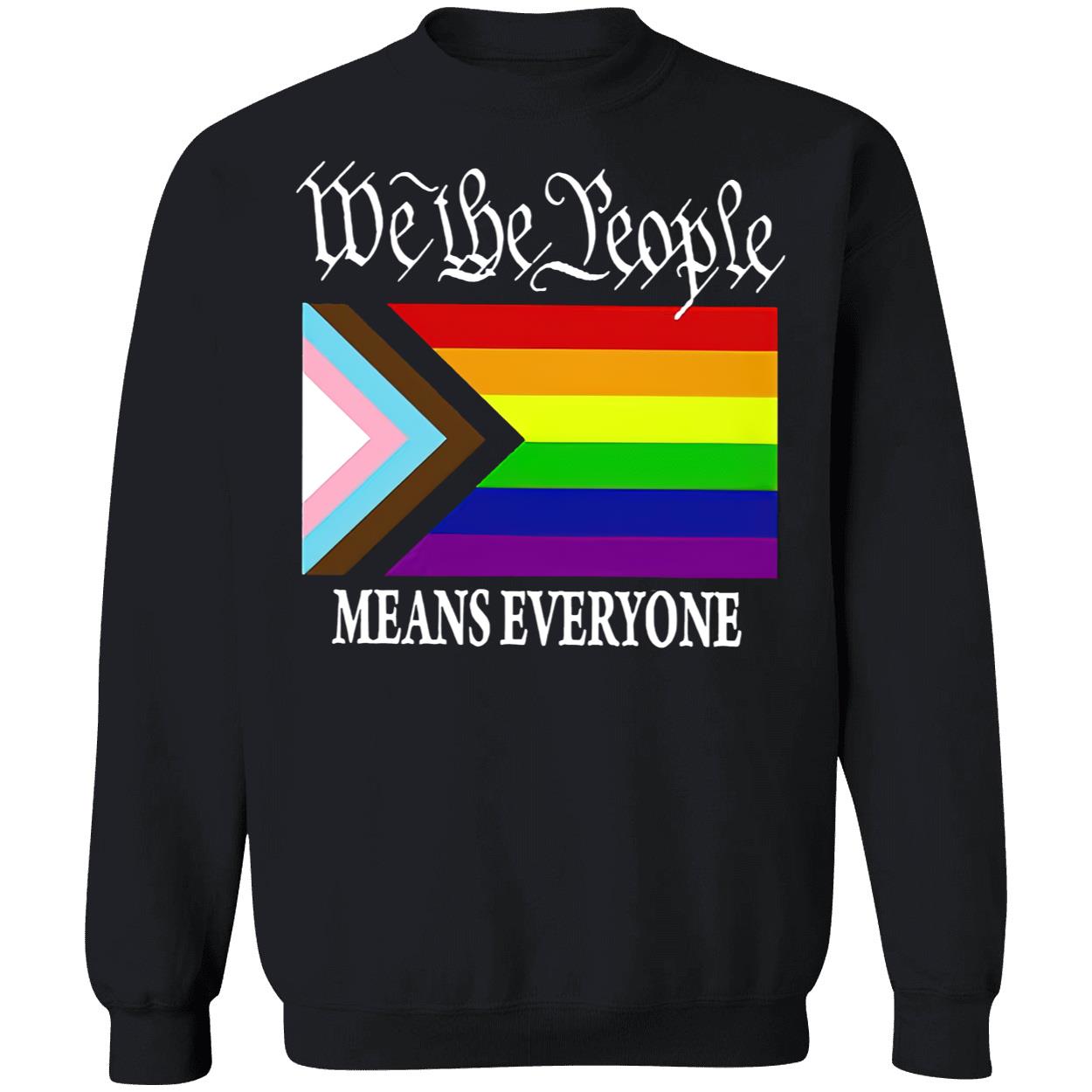 We The People Means Everyone Shirt We The People Means Everyone Shirt