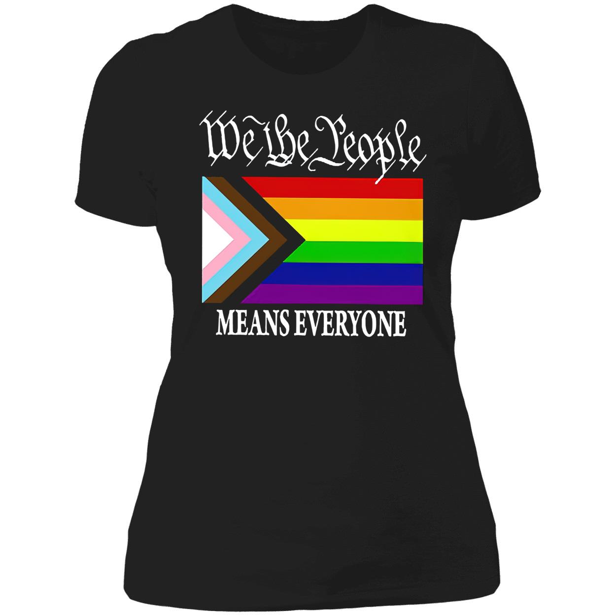 We The People Means Everyone Shirt We The People Means Everyone Shirt