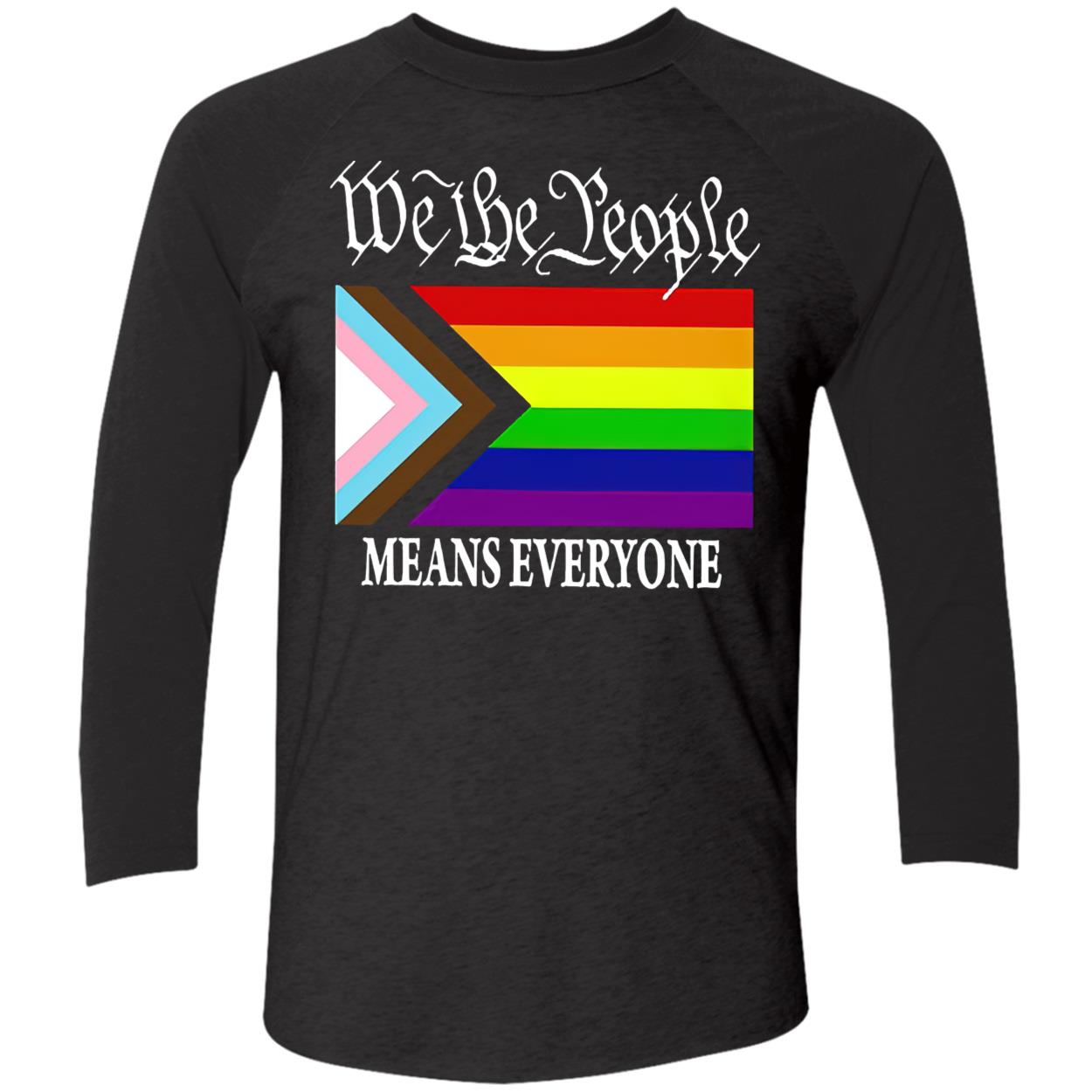 We The People Means Everyone Shirt We The People Means Everyone Shirt