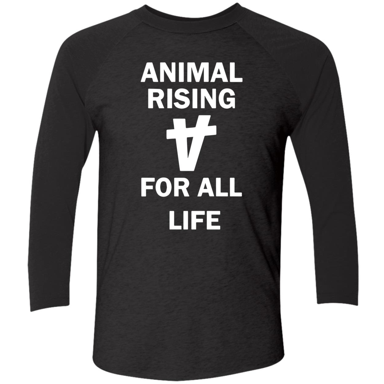 Animal Rising For All Life Shirt Animal Rising For All Life Shirt