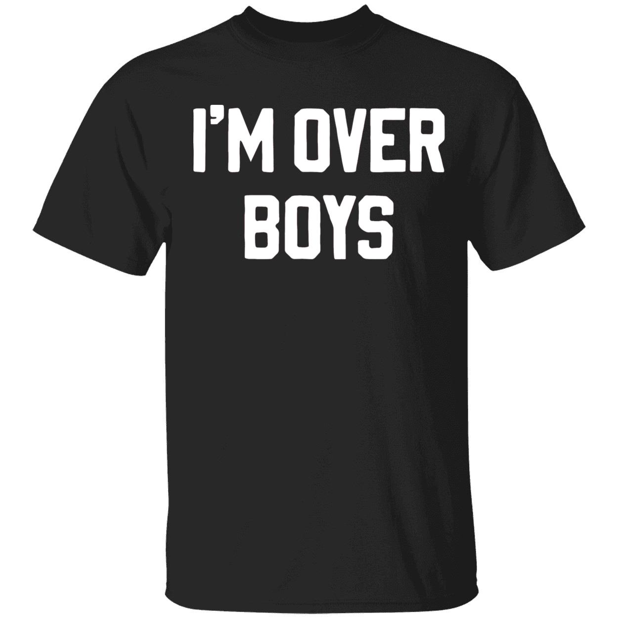I’M Over Boys Shirt I’M Over Boys Shirt