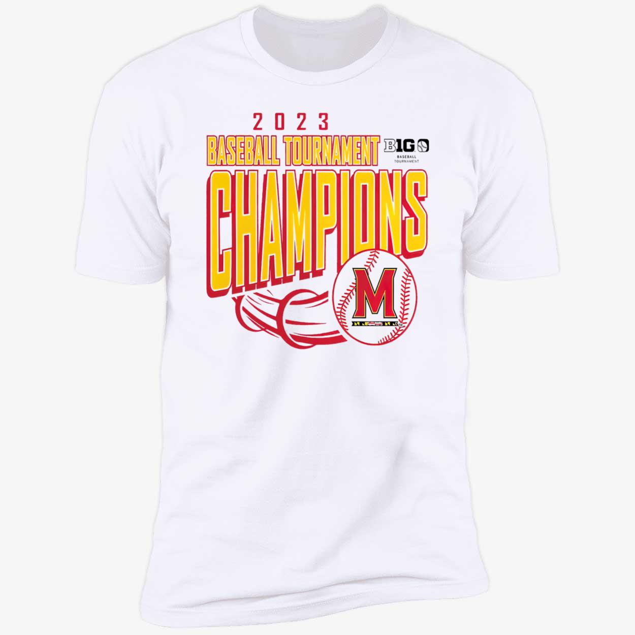 Maryland Terrapins 2023 Baseball Tournament Champions Shirt Maryland Terrapins 2023 Baseball Tournament Champions Shirt