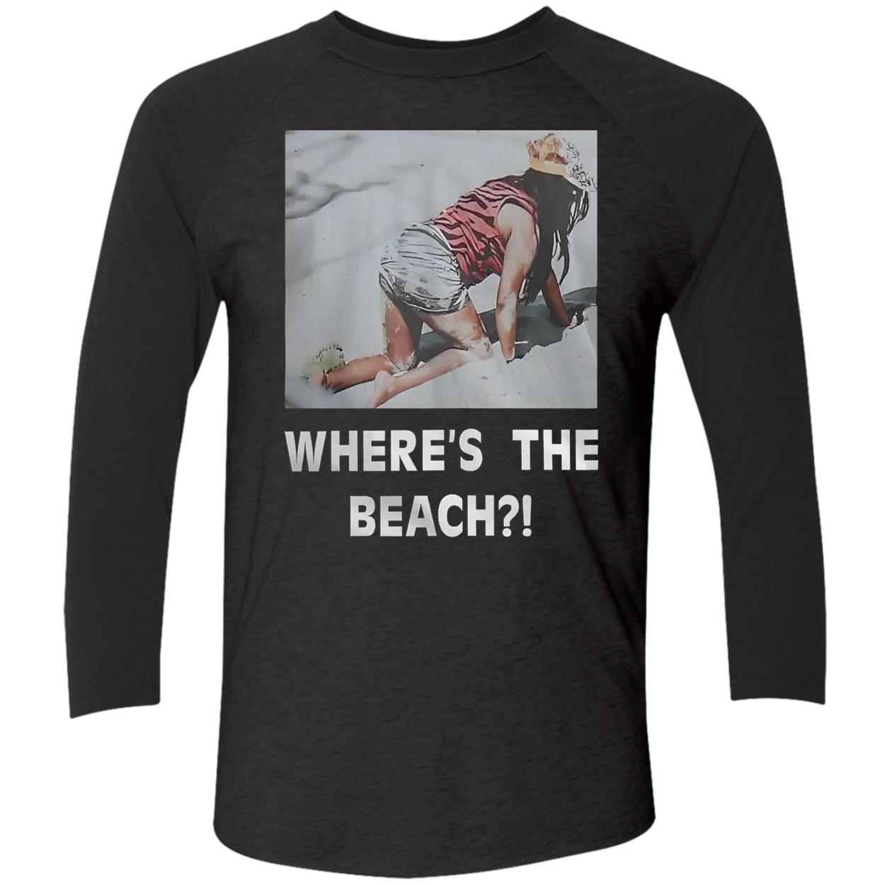 Where’S The Beach Picture Shirt Where’S The Beach Picture Shirt