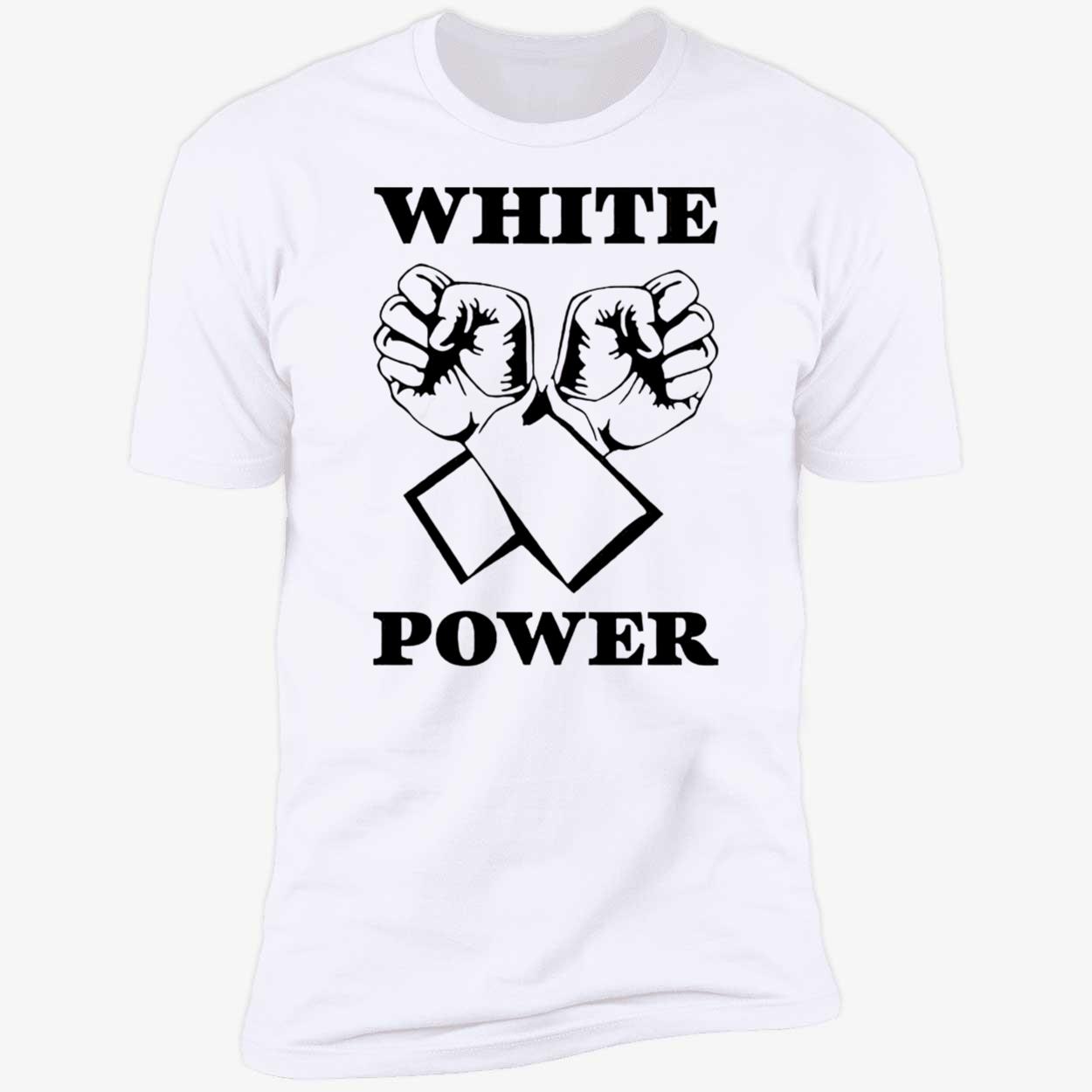 White Power Shirt White Power Shirt