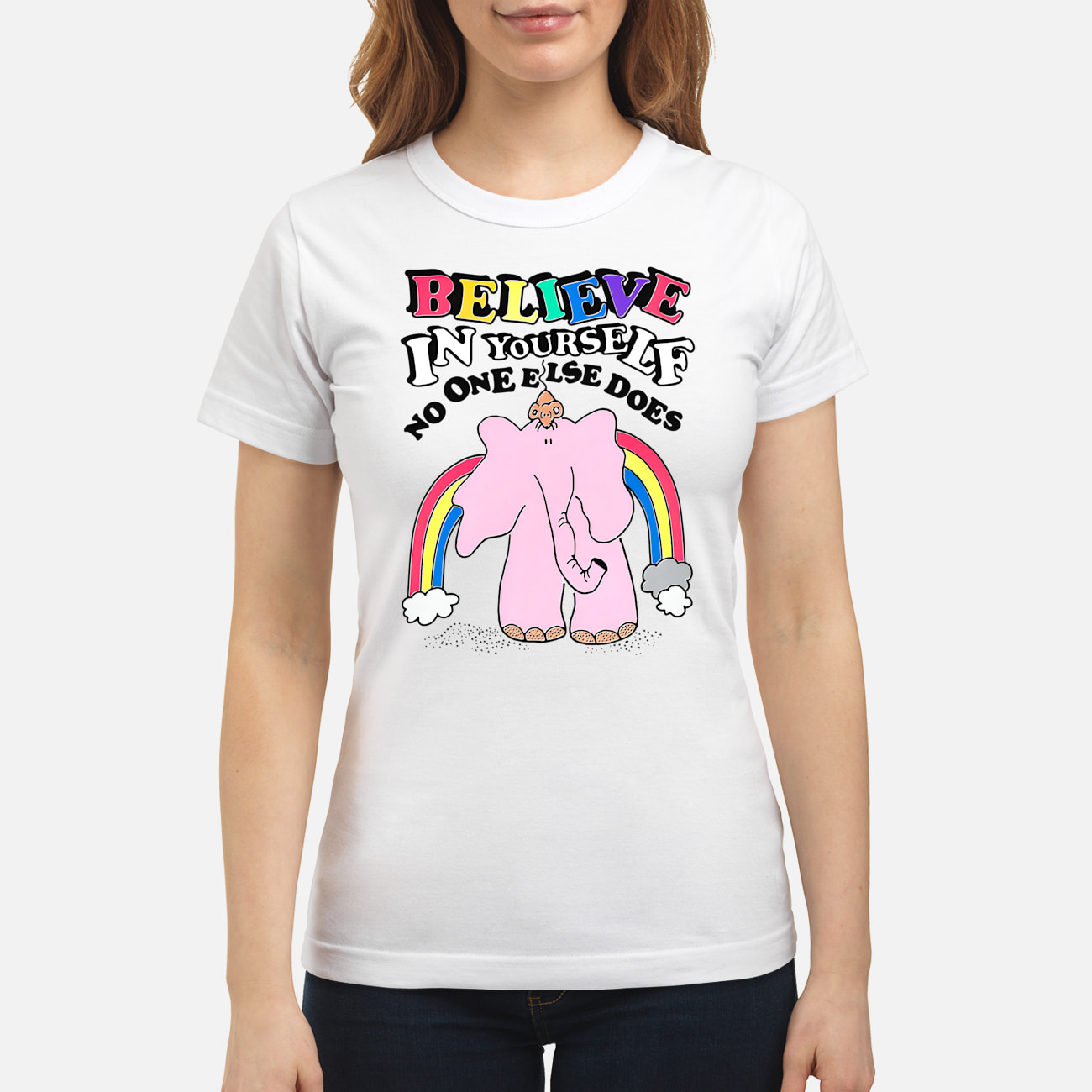 Believe In Yourself No One Else Does Shirt Believe In Yourself No One Else Does Shirt